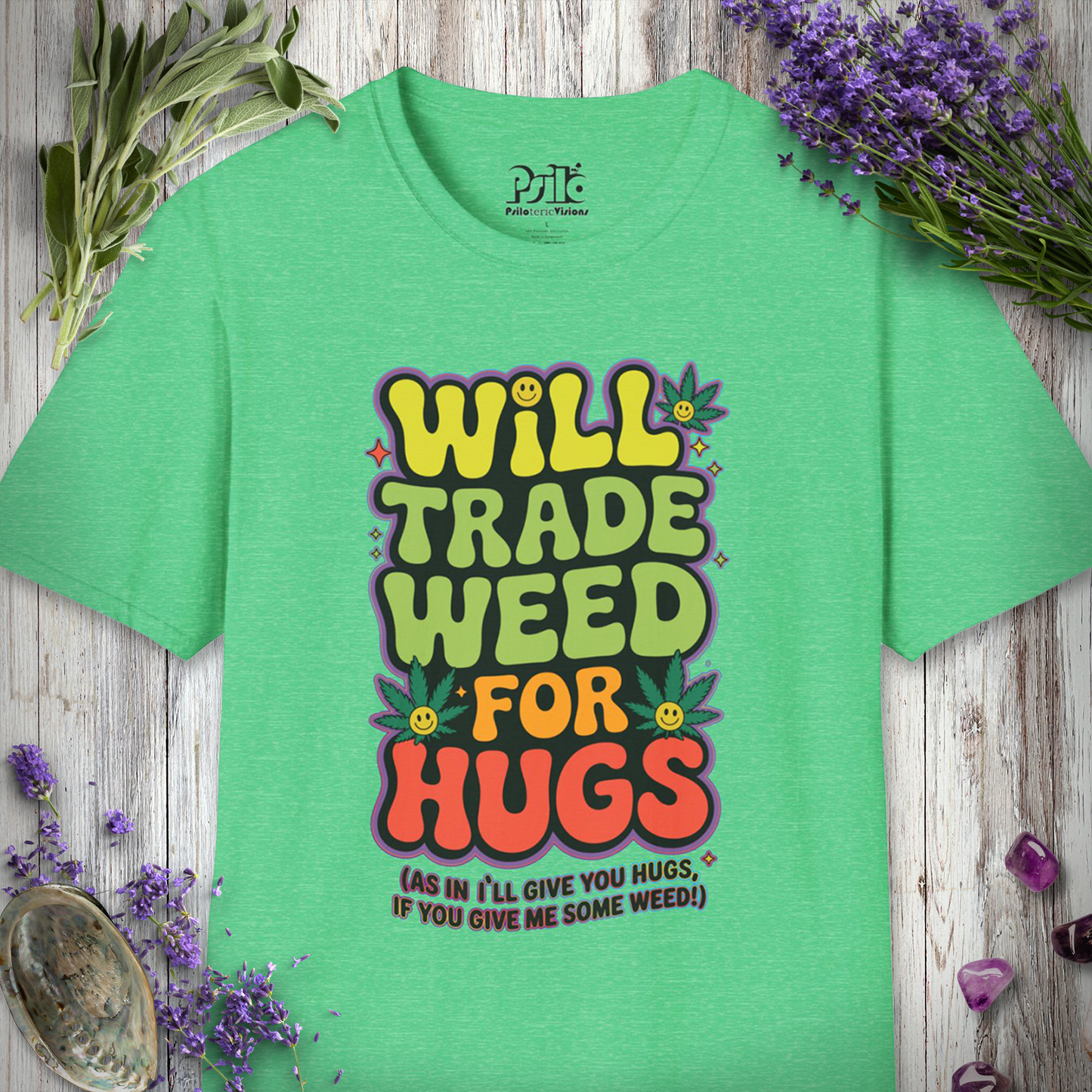 "Will Trade For Hugs" T-SHIRT