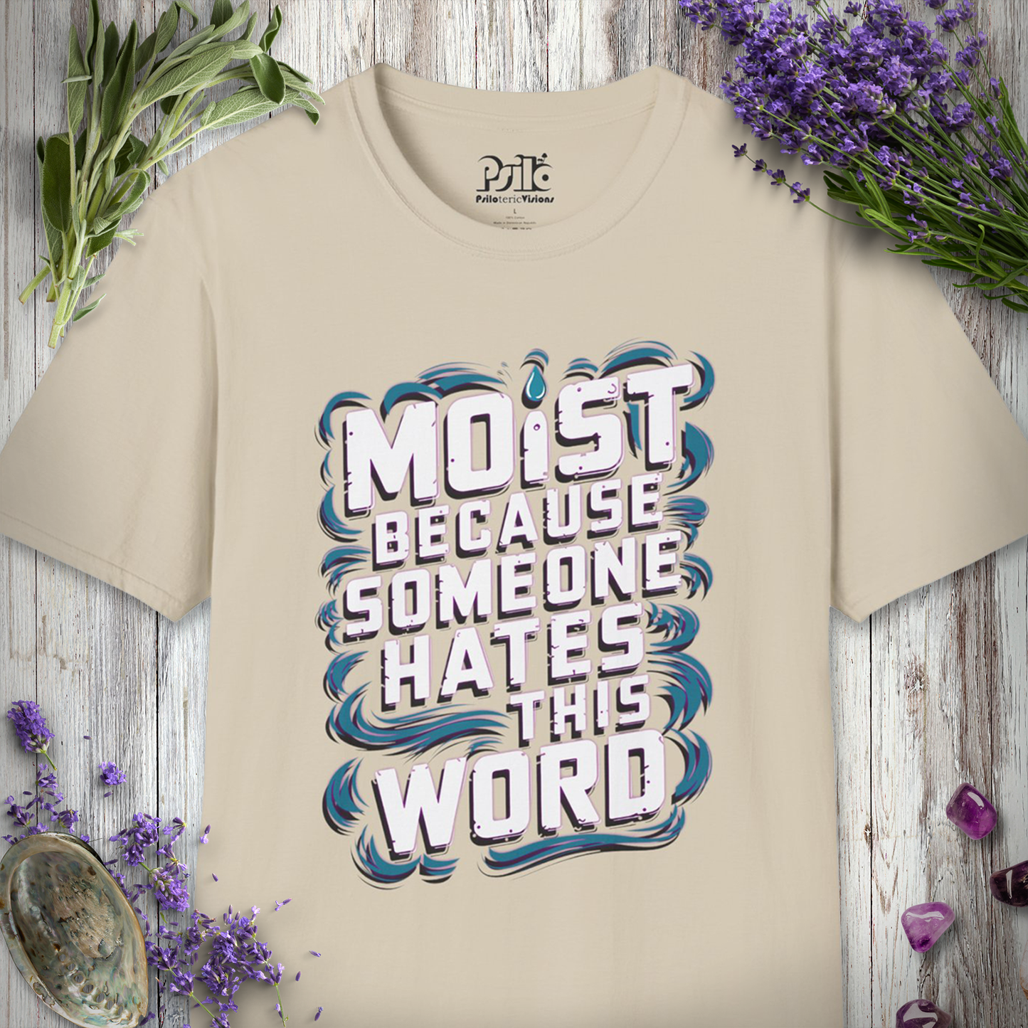 Moist T-Shirt