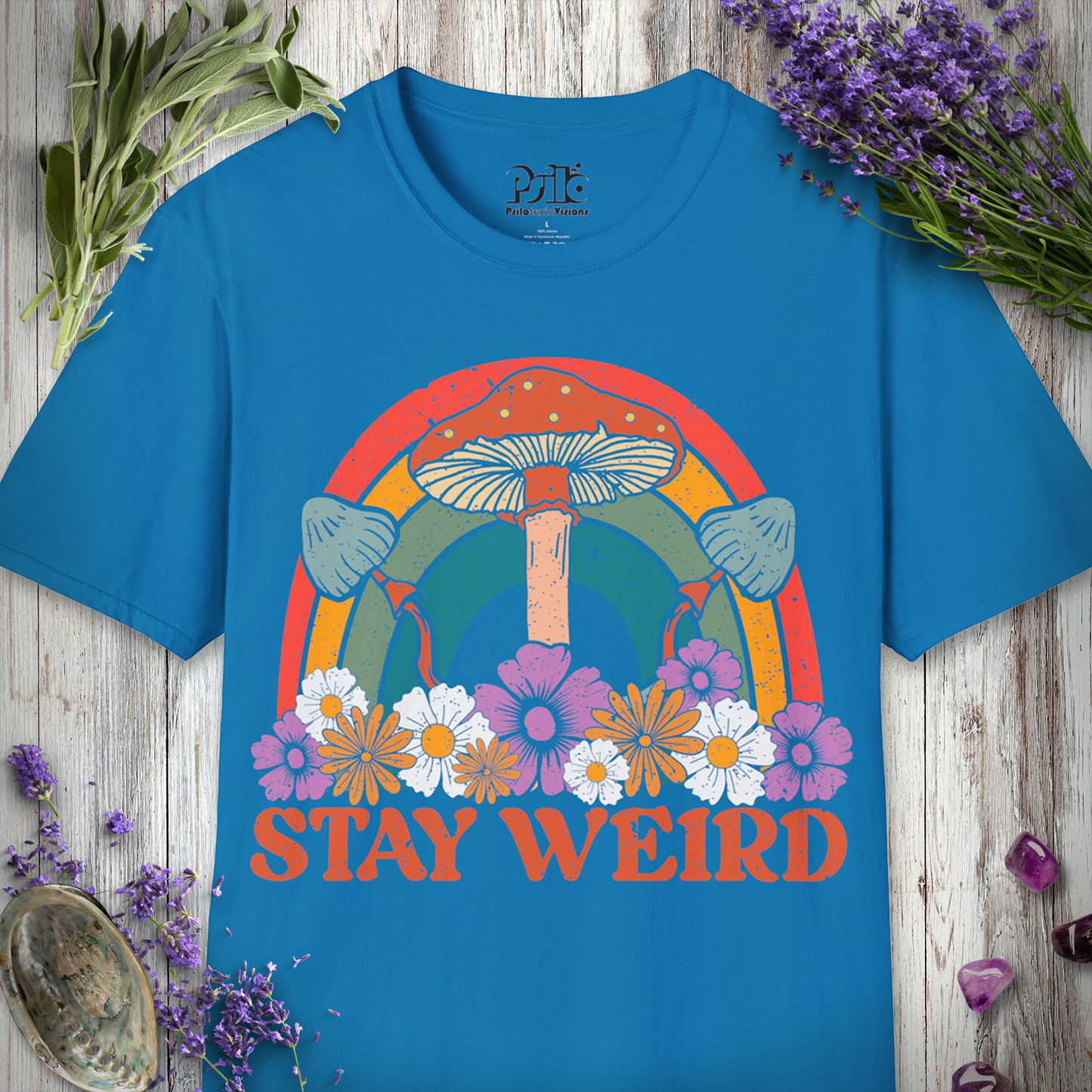 Stay Weird Flowers & Mushies T-SHIRT