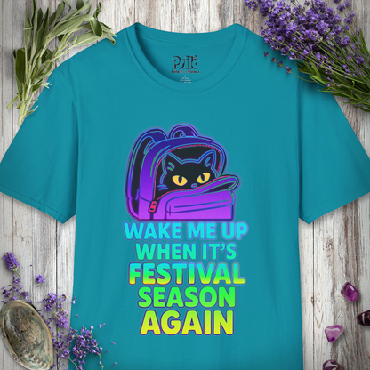 "Wake For Festival Season" T-SHIRT
