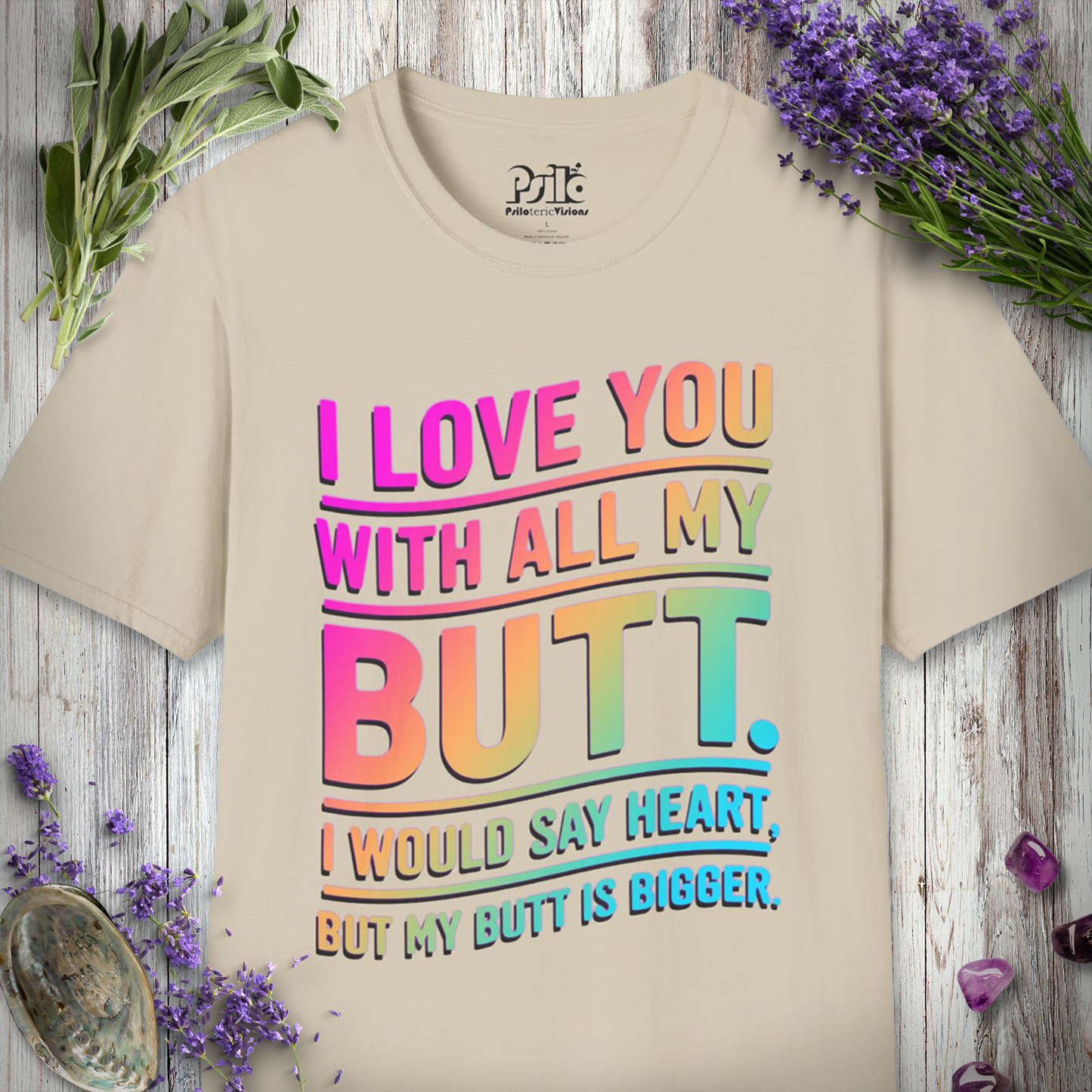 With All My Butt T-SHIRT