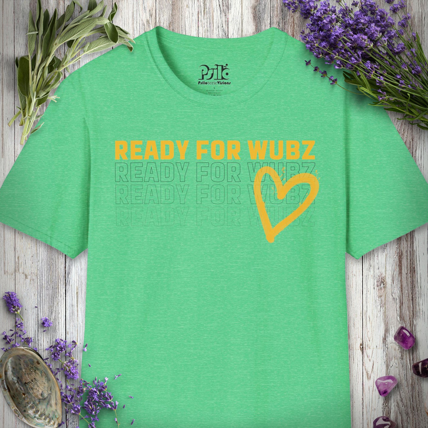 "Ready for Wubz" T-SHIRT
