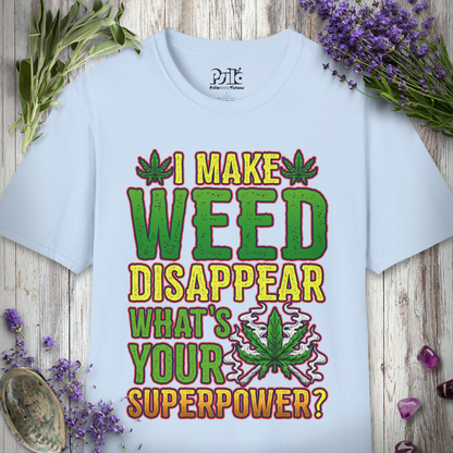 Weed Superpower T-SHIRT