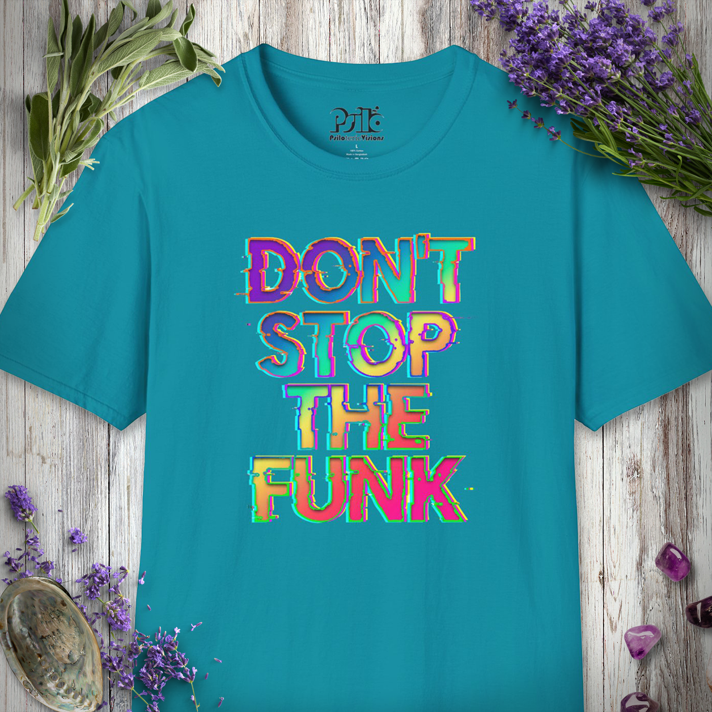 "Don't Stop The Funk" T-SHIRT