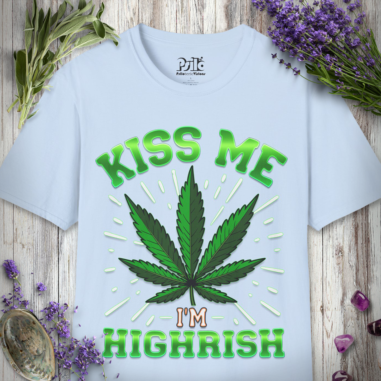 I'm Highrish T-SHIRT