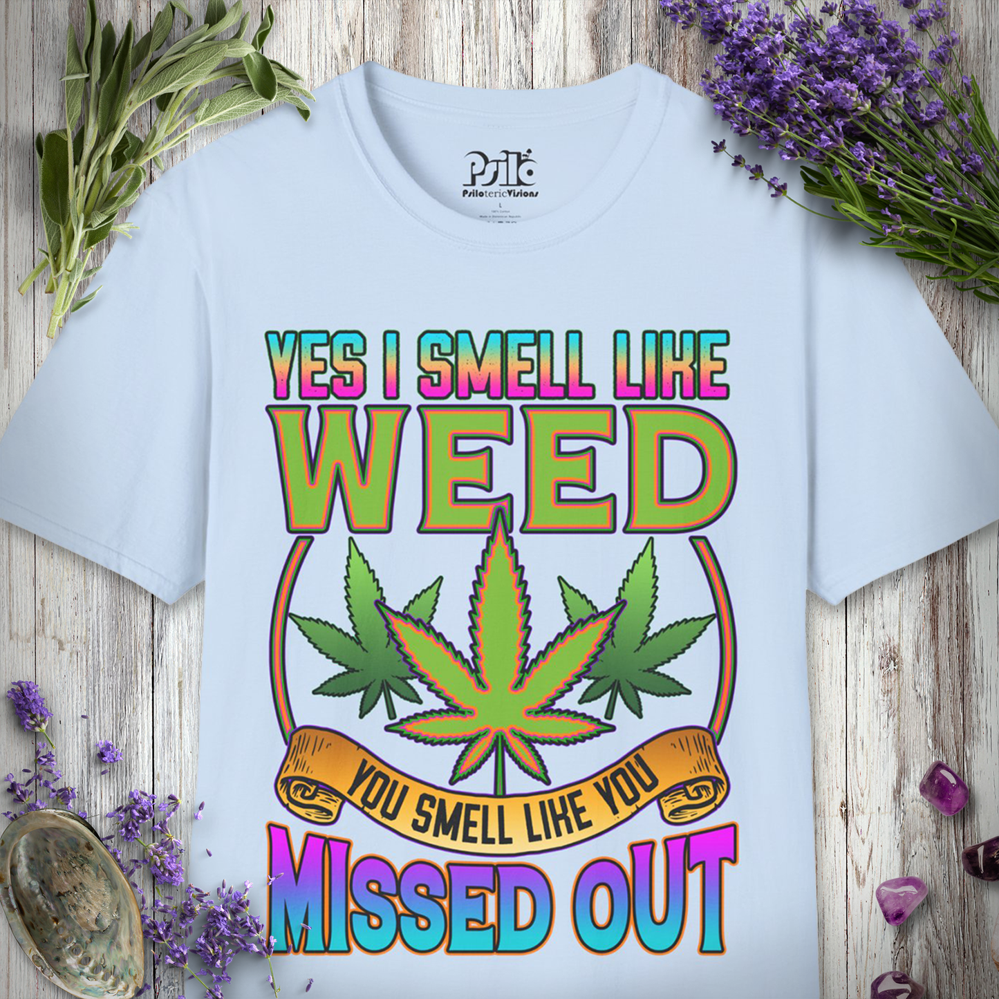 Smell Like Weed T-SHIRT