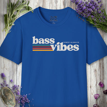 "Bass Vibes Since Always" T-SHIRT
