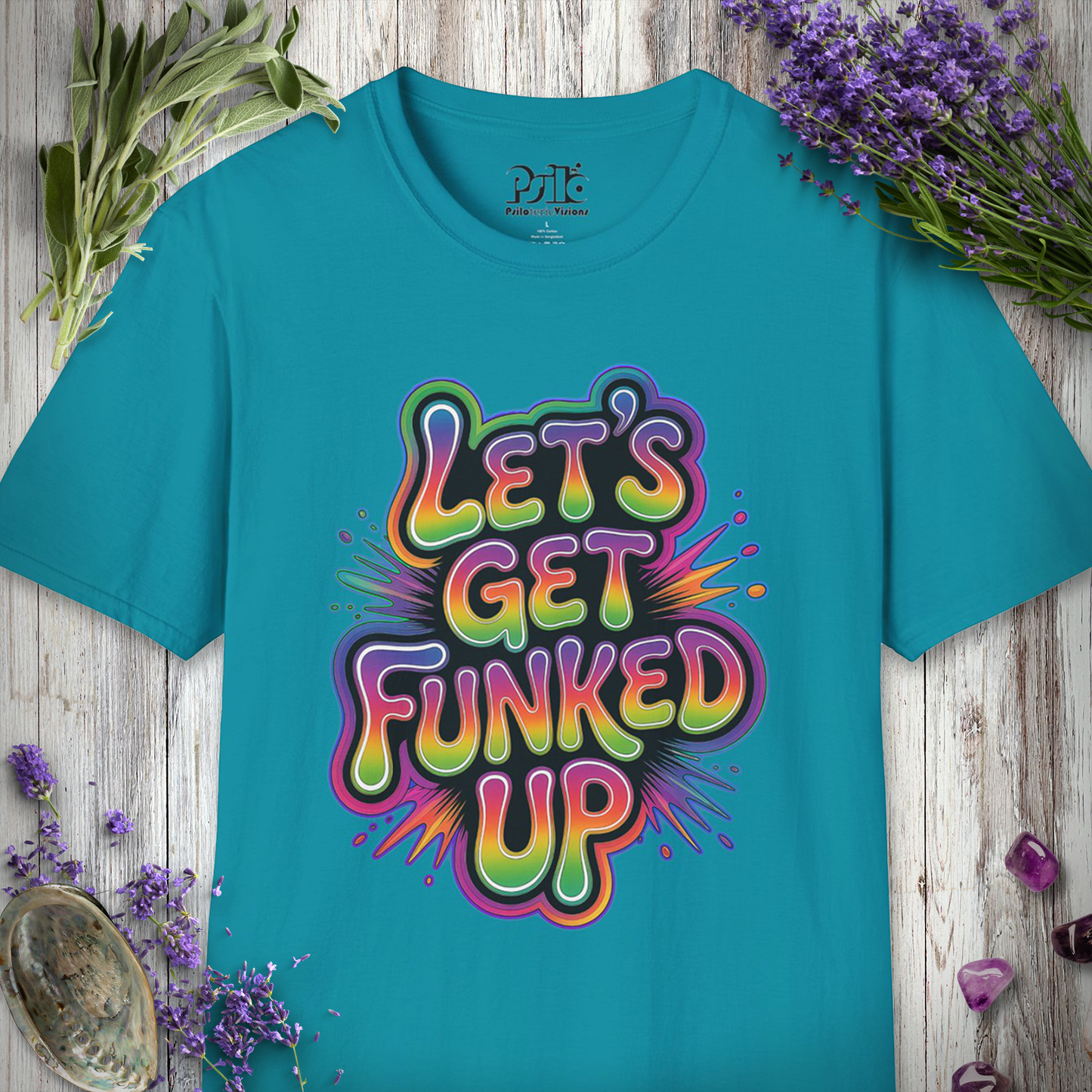 "Let's Get Funked Up" T-SHIRT