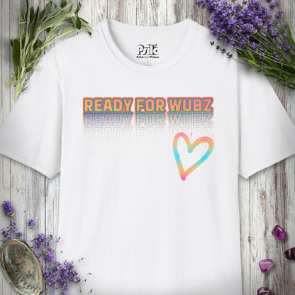 "Ready For Wubz (Colored)" T-SHIRT