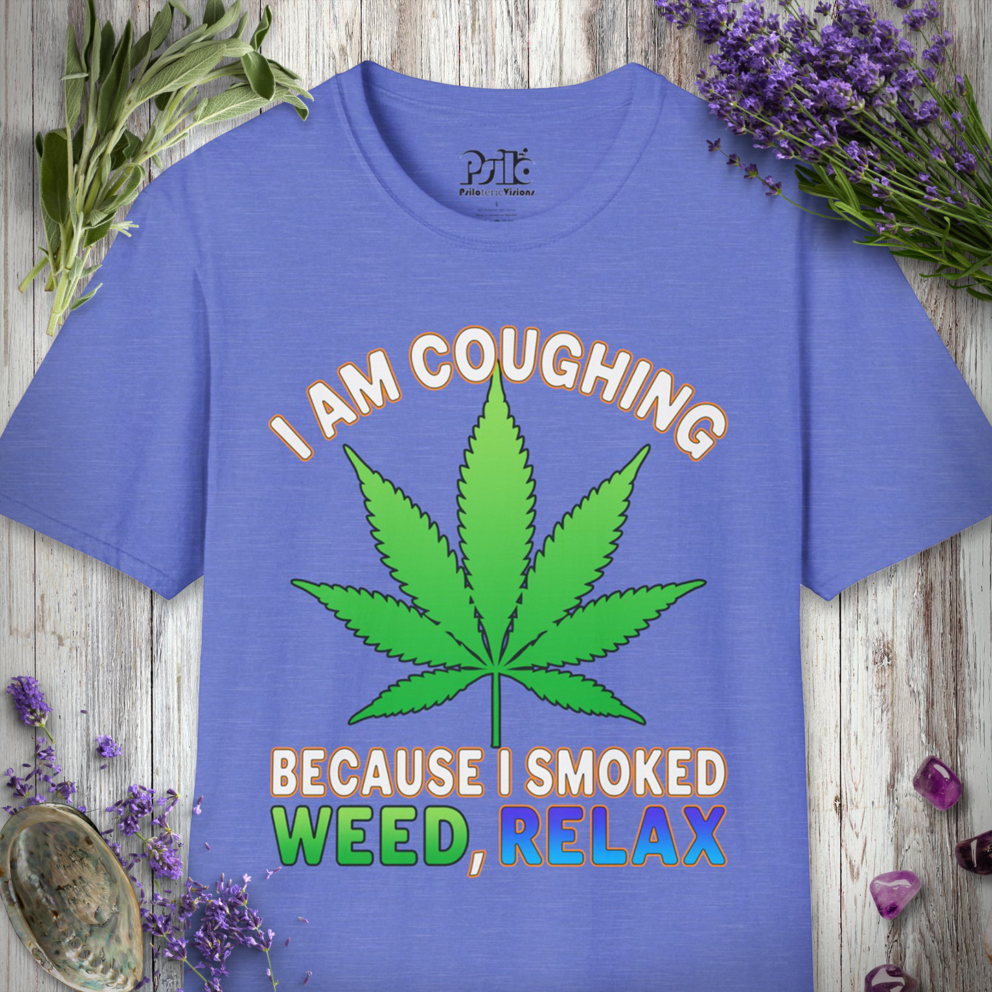 Weed Cough, Relax T-SHIRT