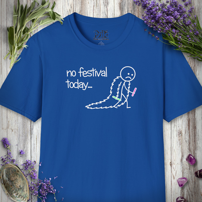 "No Festival Today - Fur Coat" T-SHIRT