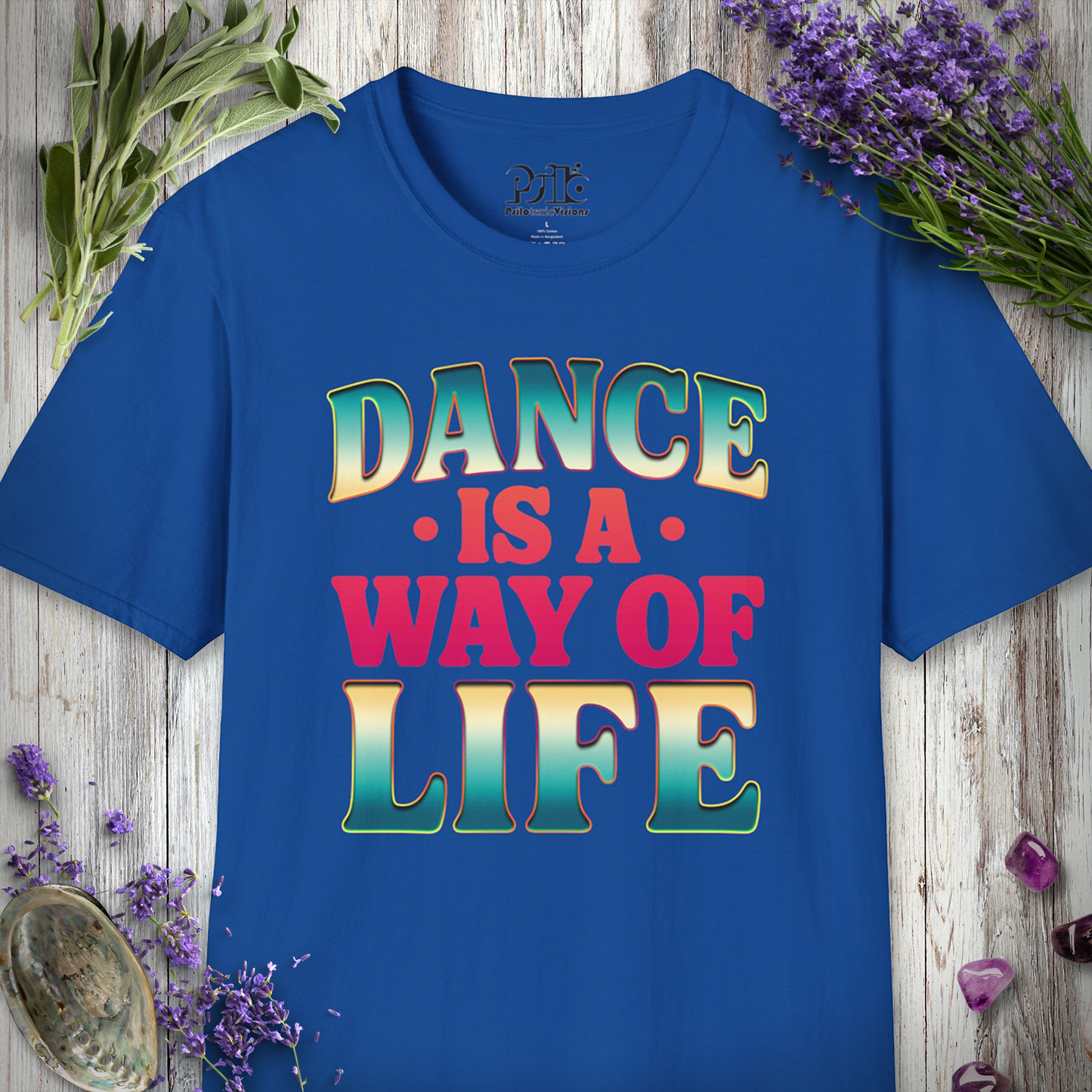 "Dance Is A Way Of Life" T-SHIRT