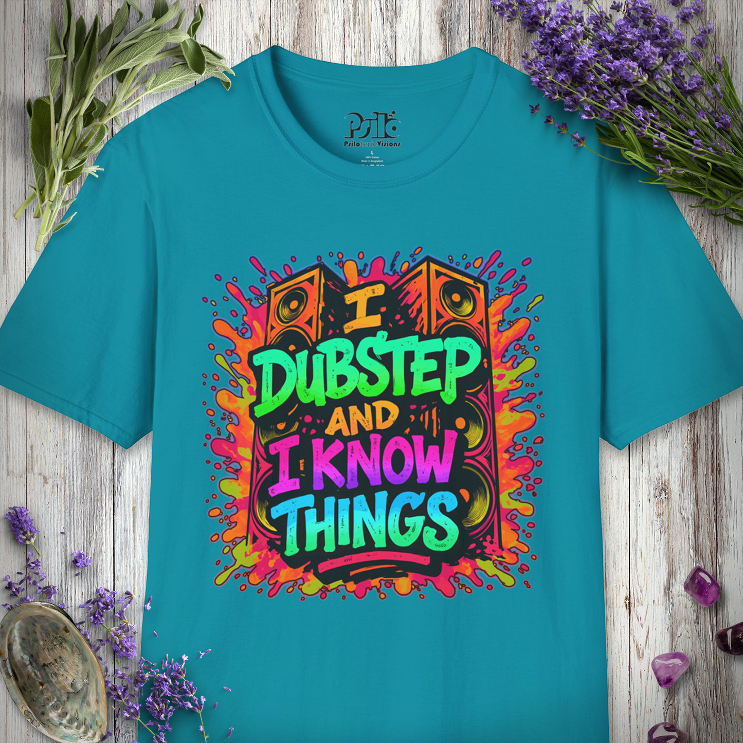 "I Dubstep and I Know Things" T-SHIRT