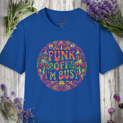 "Funk Off I'm Busy (Circle)" T-SHIRT