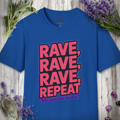"Rave Rave Rave Repeat" T-SHIRT