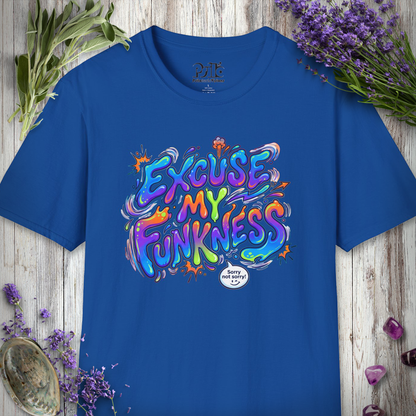 "Excuse My Funkness" T-SHIRT