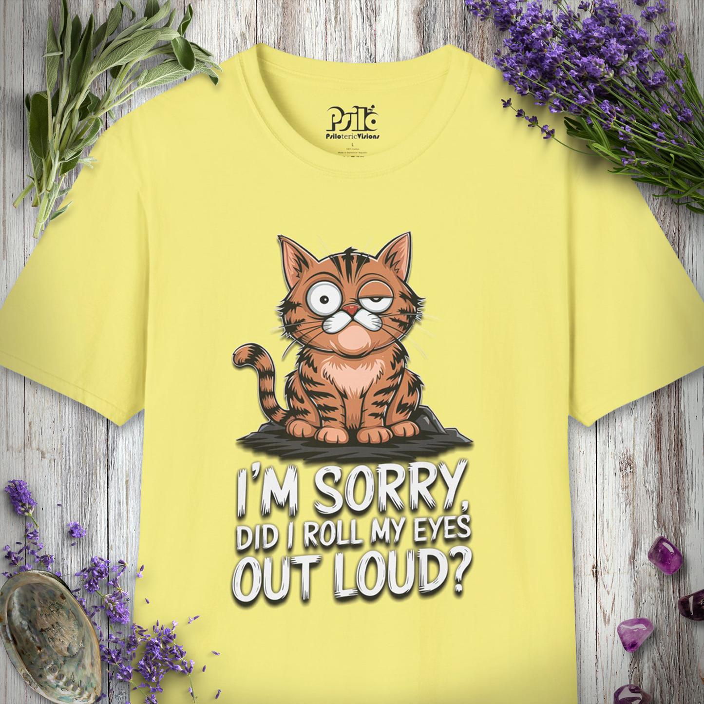 Did I Roll My Eyes Out Loud T-SHIRT