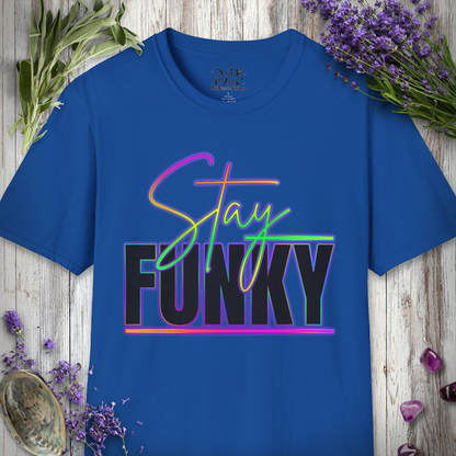 "Stay Funky" T-SHIRT