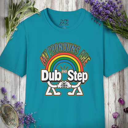 "Pronouns Are Dub / Step" T-SHIRT