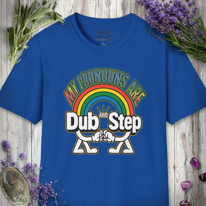 "Pronouns Are Dub / Step" T-SHIRT