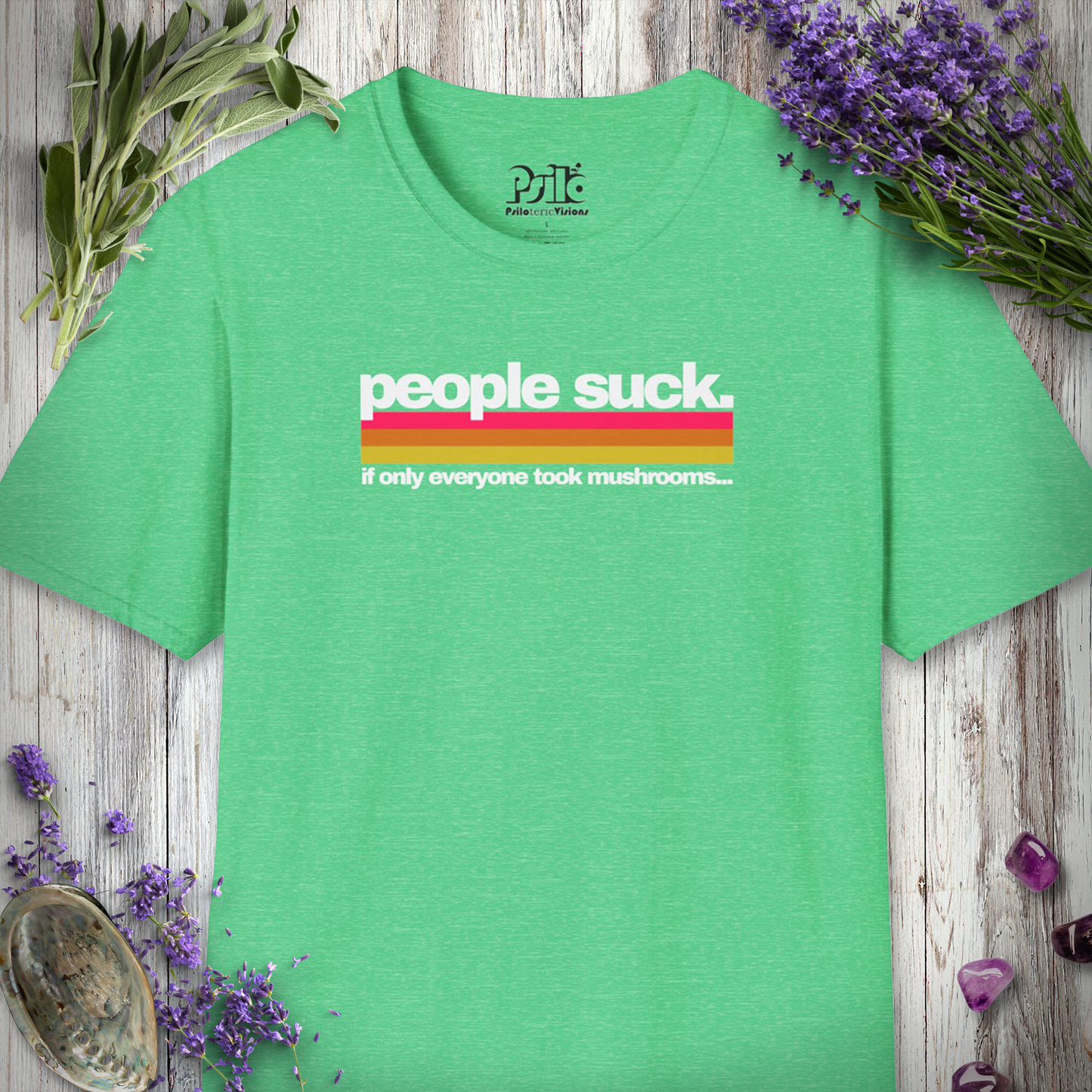 People Suck - Take Mushrooms T-SHIRT