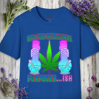 Medicinal Purposes Ish T-SHIRT