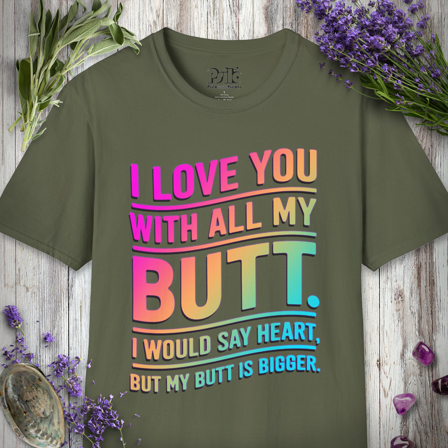 With All My Butt T-SHIRT