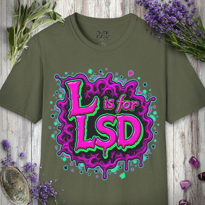 L Is For LSD T-SHIRT