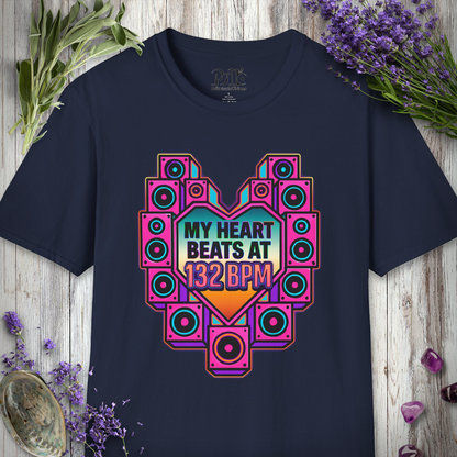 "Heart Beats At 132 BPM" T-SHIRT