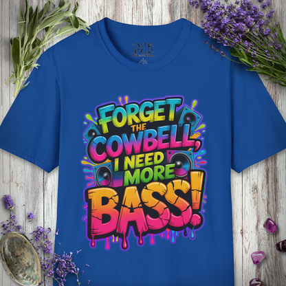 "Forget the Cowbell" T-SHIRT
