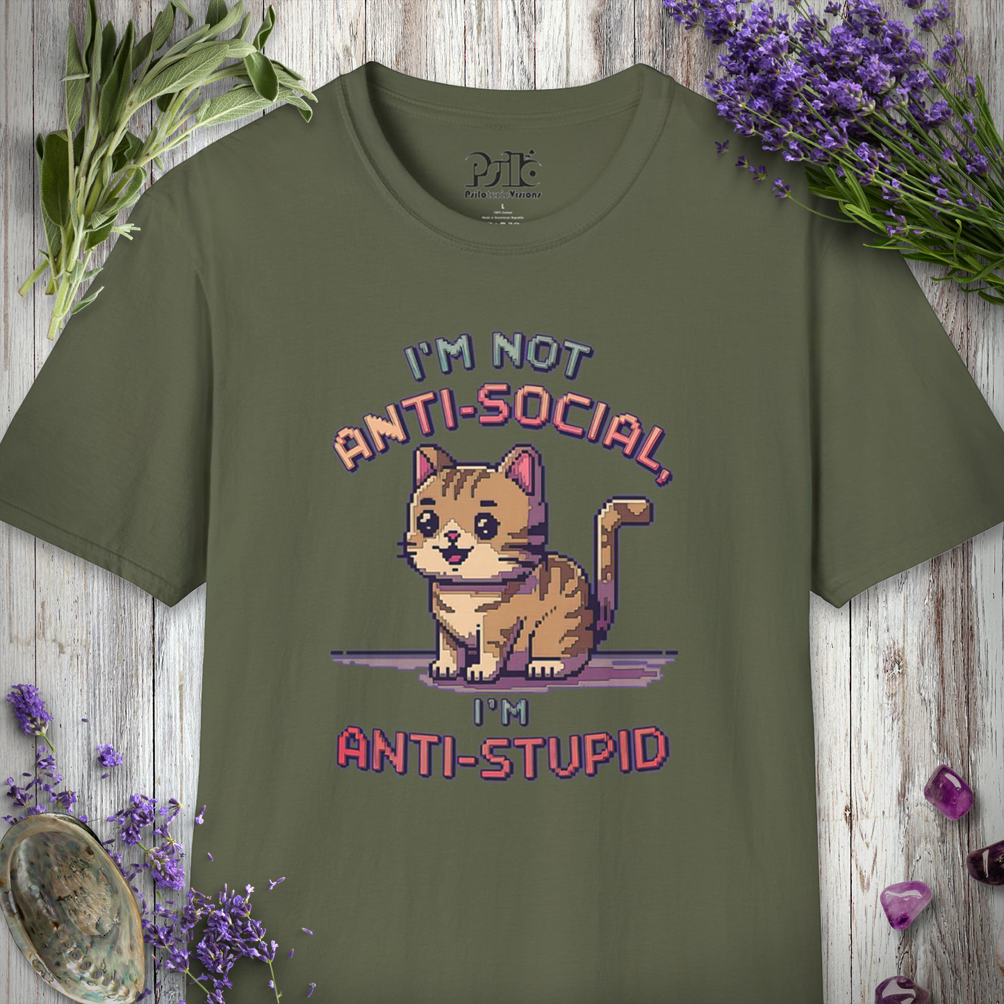 Not Anti-Social, Anti-Stupid T-SHIRT