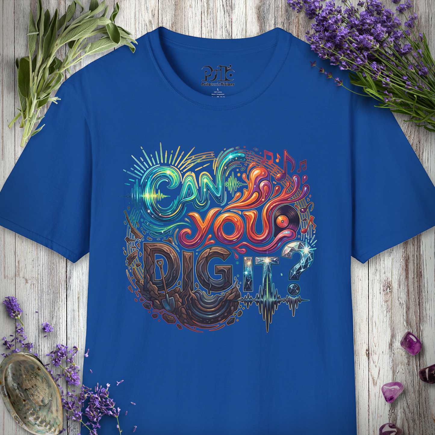 "Can You Dig It" T-SHIRT
