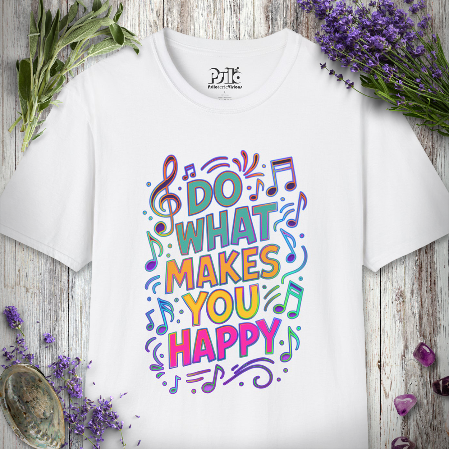 "Do What Makes You Happy" T-SHIRT