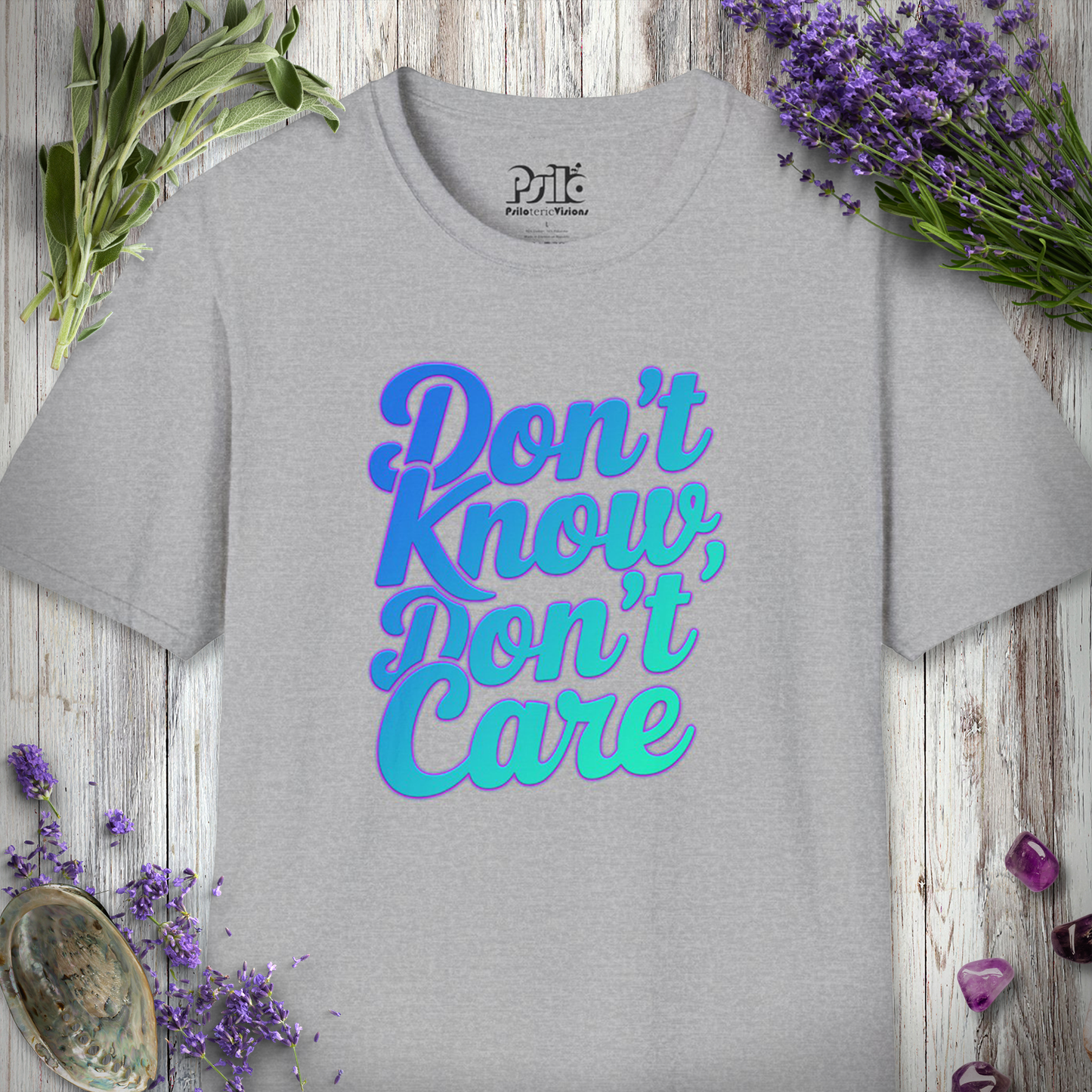 Don't Know Don't Care T-SHIRT