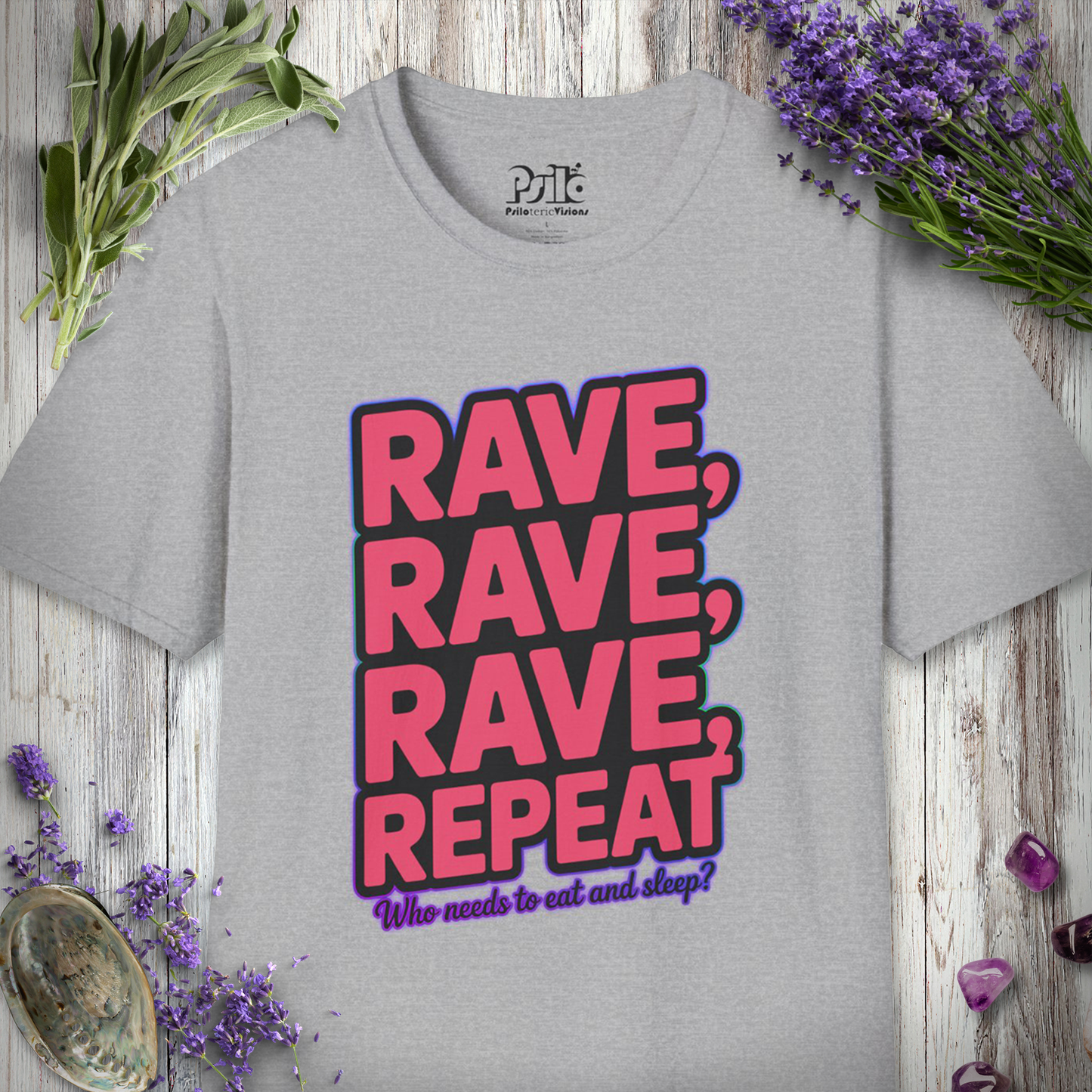 "Rave Rave Rave Repeat" T-SHIRT