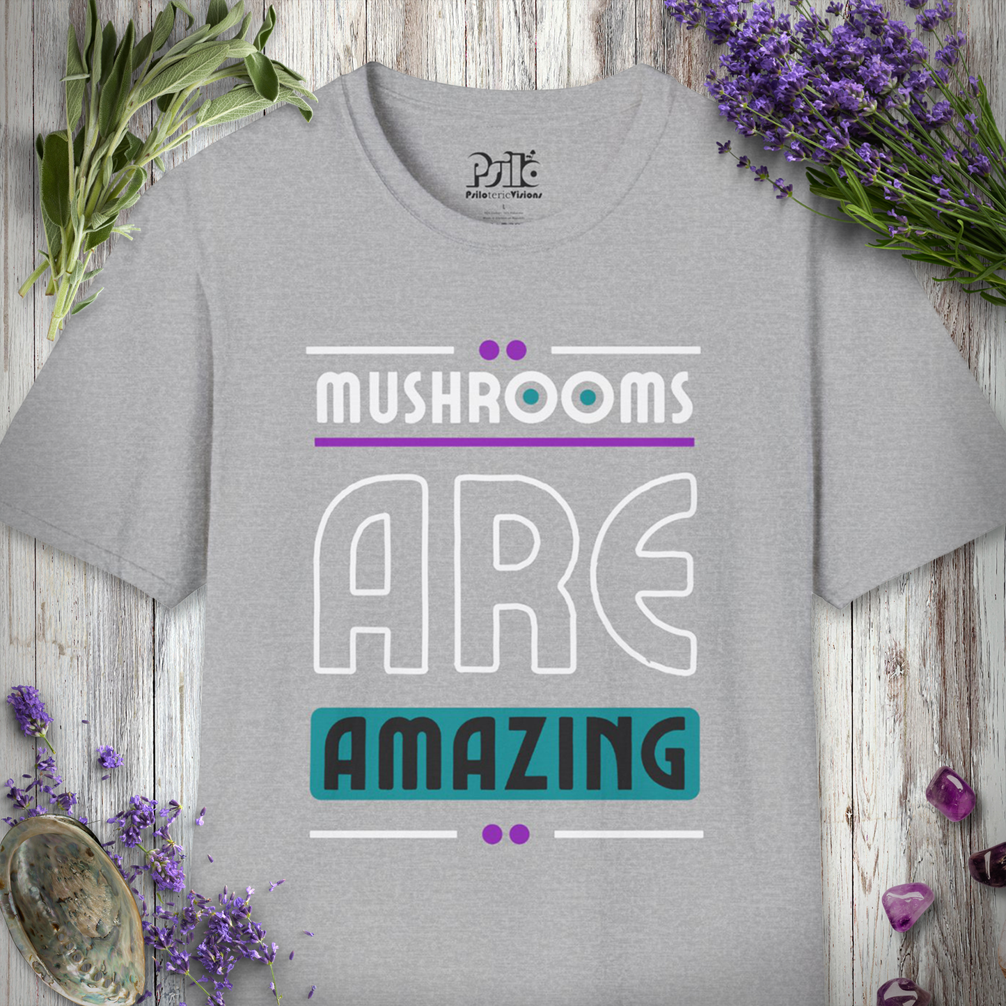 Mushrooms Are Amazing T-SHIRT