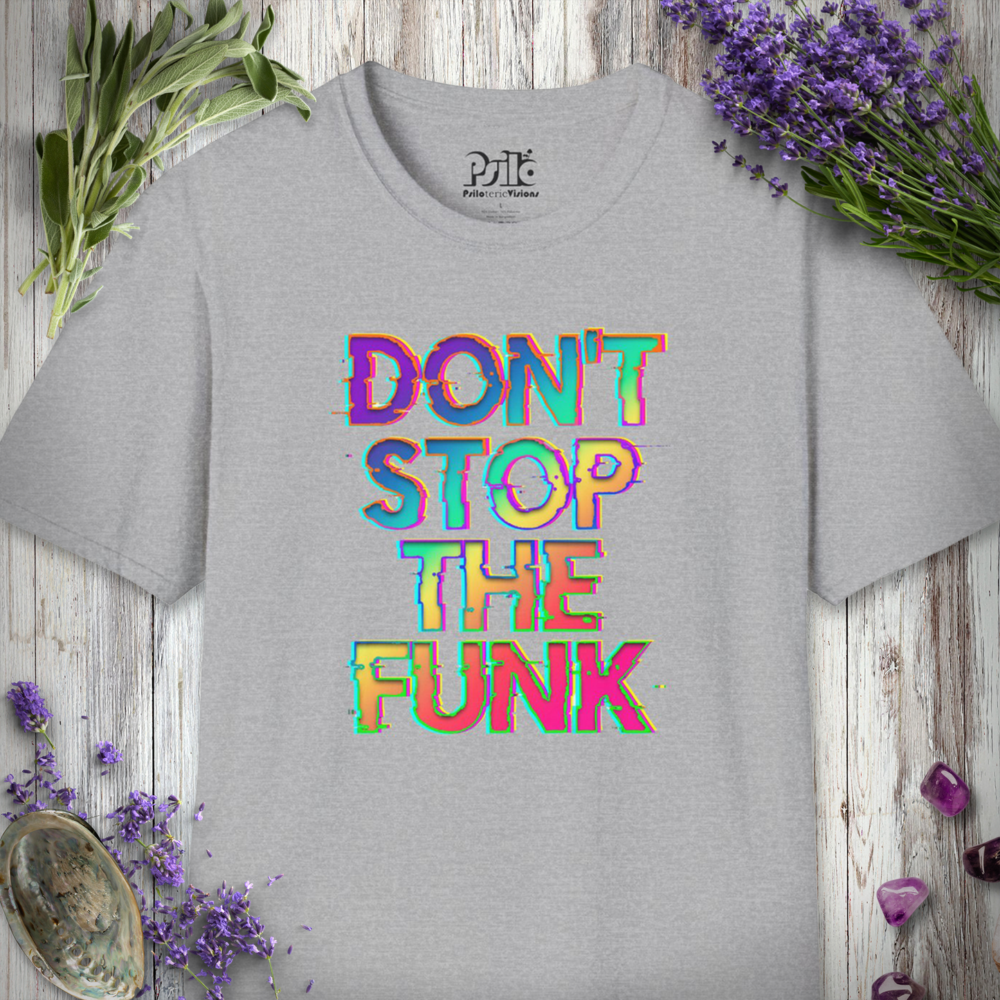 "Don't Stop The Funk" T-SHIRT