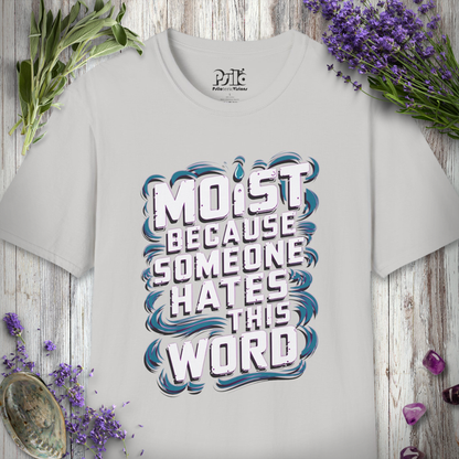 Moist T-Shirt
