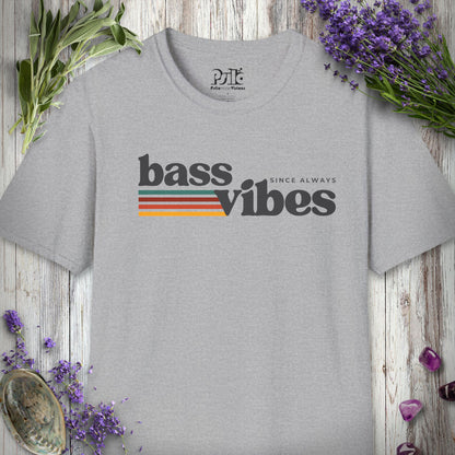 "Bass Vibes Since Always" T-SHIRT