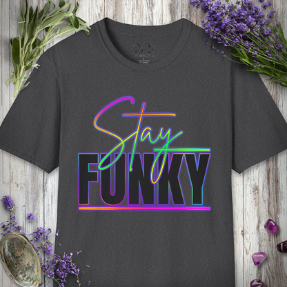 "Stay Funky" T-SHIRT