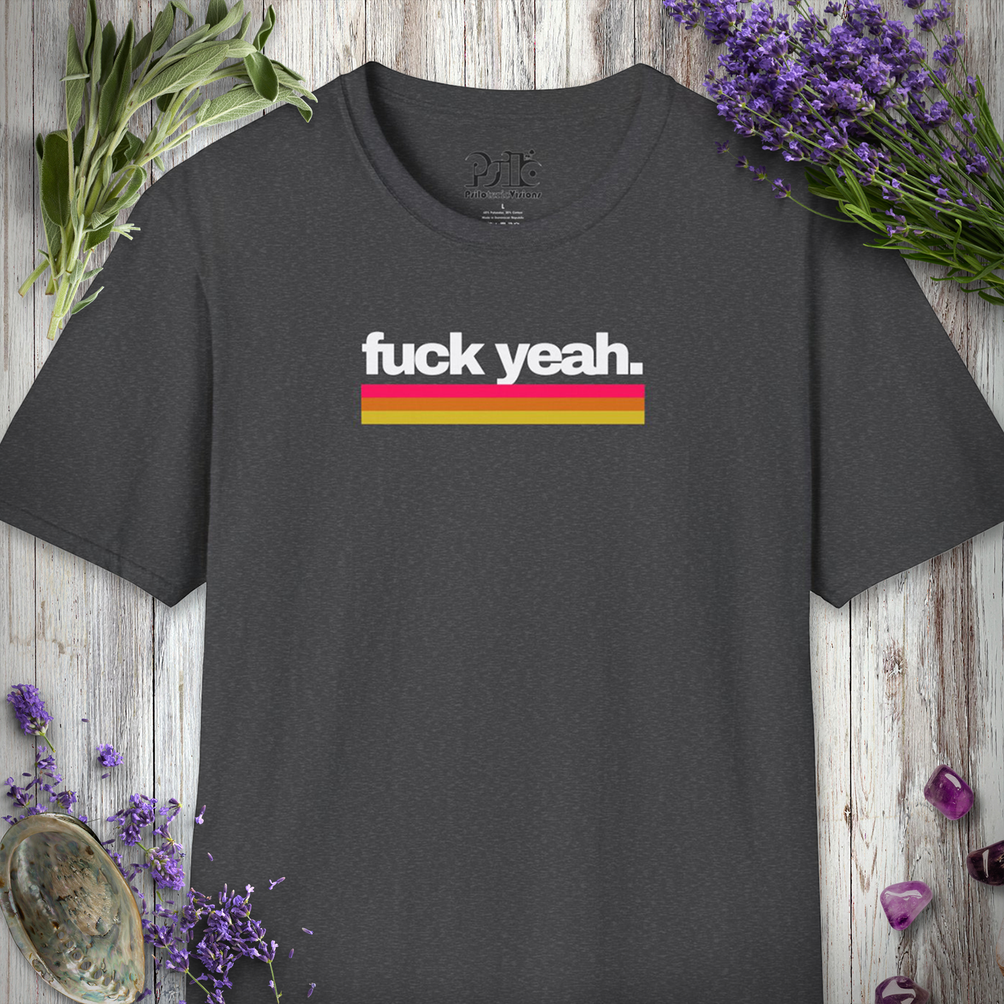 * Fuck Yeah T-SHIRT