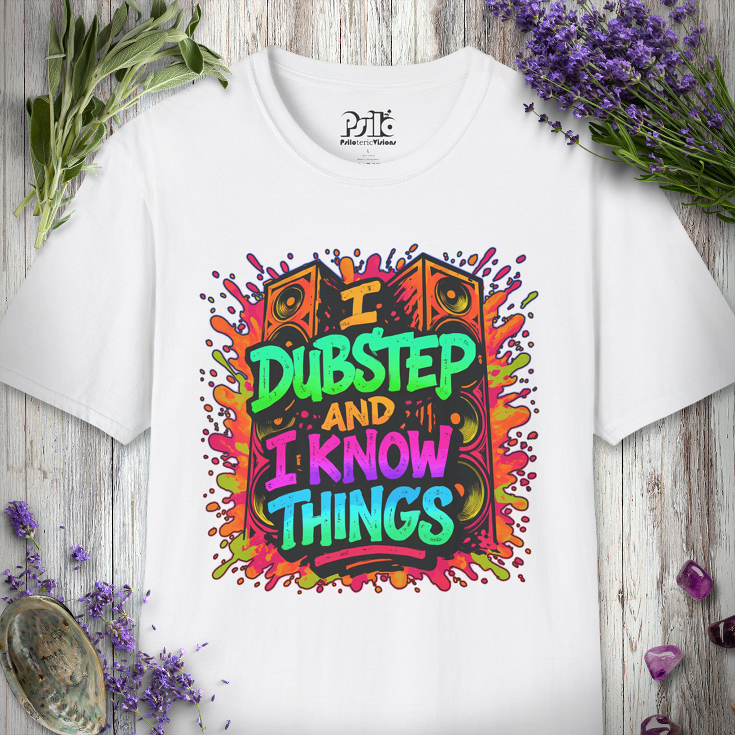 "I Dubstep and I Know Things" T-SHIRT
