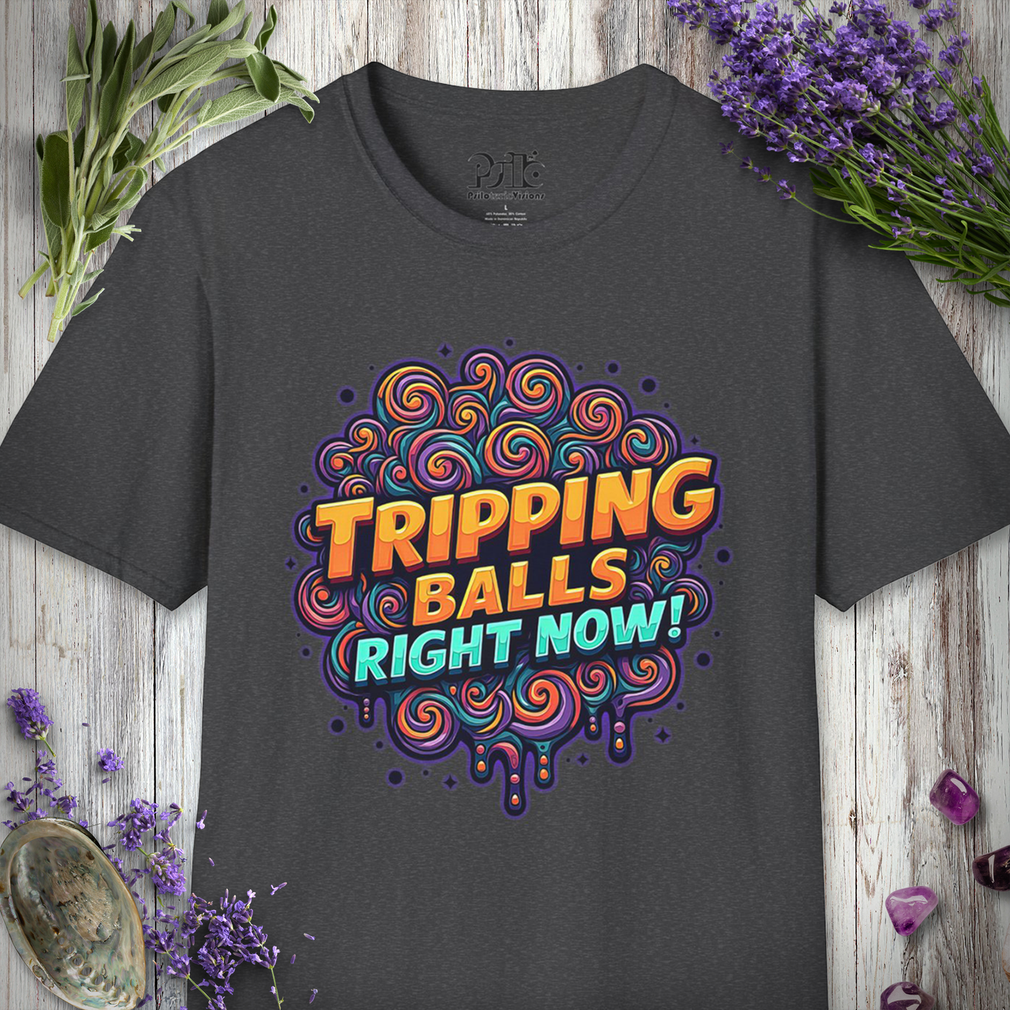 Tripping Balls Right Now T-SHIRT