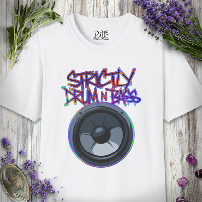 "Strictly Drum & Bass" T-SHIRT