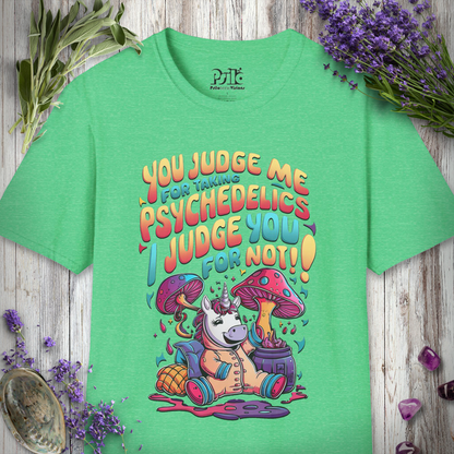 I Judge You for Not T-SHIRT *