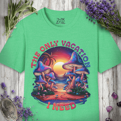 Only Vacation I Need T-SHIRT