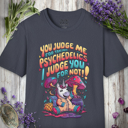 I Judge You for Not T-SHIRT *