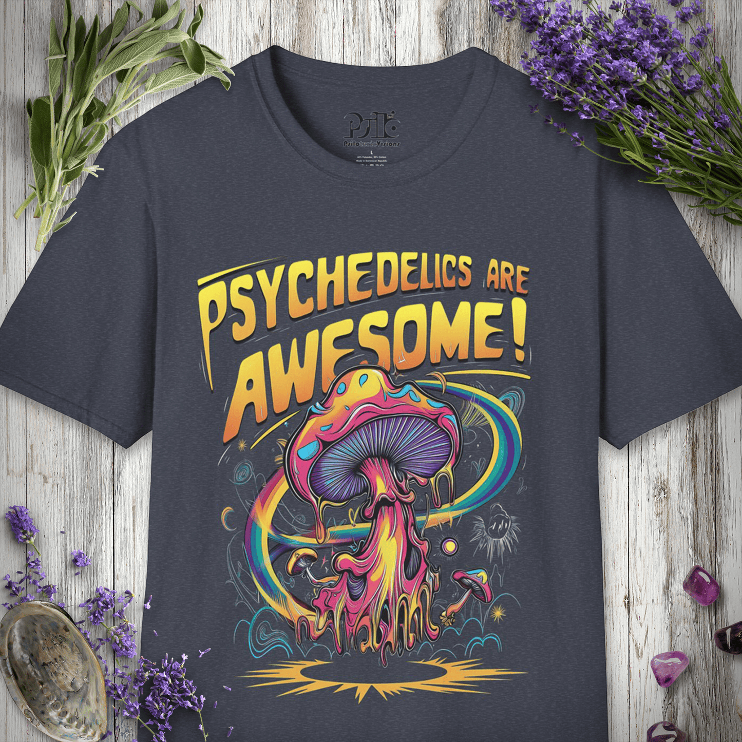 Psychedelics Are Awesome T-Shirt