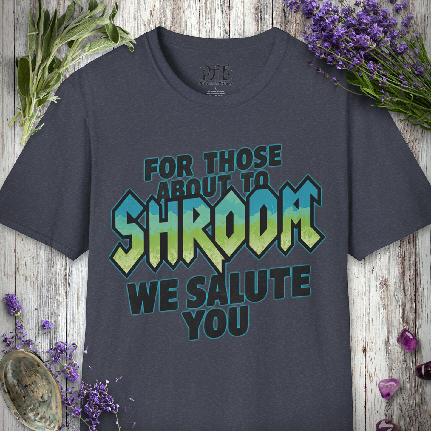 "For Those About to Shroom" Unisex SOFTSTYLE T-SHIRT