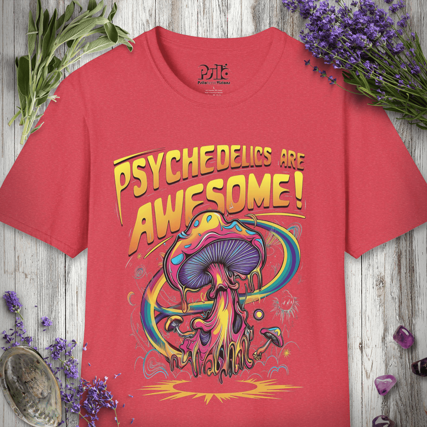 Psychedelics Are Awesome T-Shirt